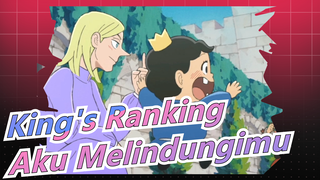 [King's Ranking] “Kau Lindungi Bojji, Aku Melindungimu"