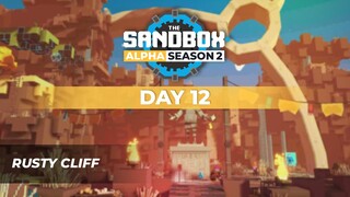 The Sandbox Alpha Season 2 - Day 12