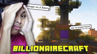 Billionaire Craft #18 - THE TREE OF LIFE (Buhayin si BALONG) | (Filipino Minecraft SMP)