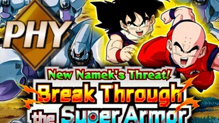 [Dokkan Battle ] (VS. PHY ) New Namek's Theat! Break Through the Super Armor