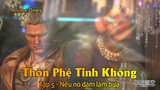 Thôn Phệ Tinh Không Tập 5 - Nếu nó dám làm bừa