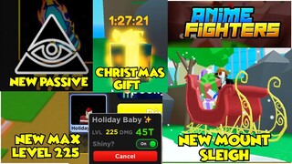 MINI UPDATE? NEW LEVEL CAP, GOD PASSIVE ,FREE MOUNT AND CHRISTMAS GIFT IN ANIME FIGHTER SIMULATOR