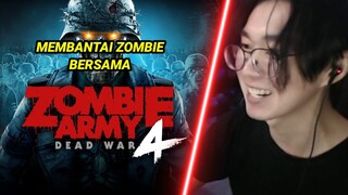 Membantai Zombie Bersama - Zombie Army Dead War 4 Indonesia #1