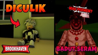 DI CULIK BADUT SERAM !!! - brookhaven rp roblox indonesia