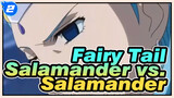 Fairy Tail - Salamander vs. Salamander_2