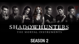 Shadowhunters S02E04 Day Of Wrath [2017]