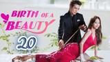 BIRTH OF A BEAUTY Episode 20 Tagalog dubbed