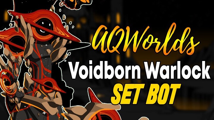 AQW - VOIDBORN WARLOCK Set Bot - SHADE SPARK Quest Bot | Grimoire 3.8+ PRO