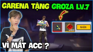 NTN cực sốc khi được Garena tặng vào acc phụ Groza Địa Chấn Sắc Màu LV.7 vì nghe tin mất nick ?