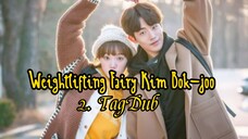 2- Weightlifting Fairy Kim Bok-joo / TagDub kdrama ✔️💯