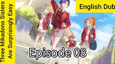 The Three Mikadono Sisters Are Surprisingly Easy Episode 08 (Dub) eng