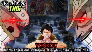 FULL REVIEW OP 1106 - YONKOU SEJATI !!! KELOMPOK BAJAK LAUT TERKUAT!!! | REVIEW ONE PIECE 1106