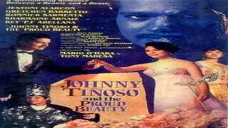 CINEMO: JOHNNY TINOSO AND THE PROUD BEAUTY (1994) FULL MOVIE