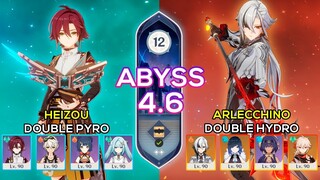 C0 Arlecchino Double Hydro & C3 Heizou Double Pyro | Spiral Abyss 4.6 | Genshin Impact
