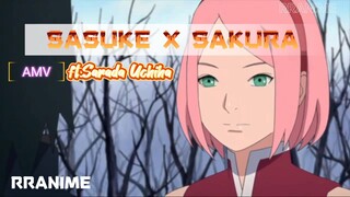 SASUKE X SAKURA ft.Sarada Uchiha | AMV