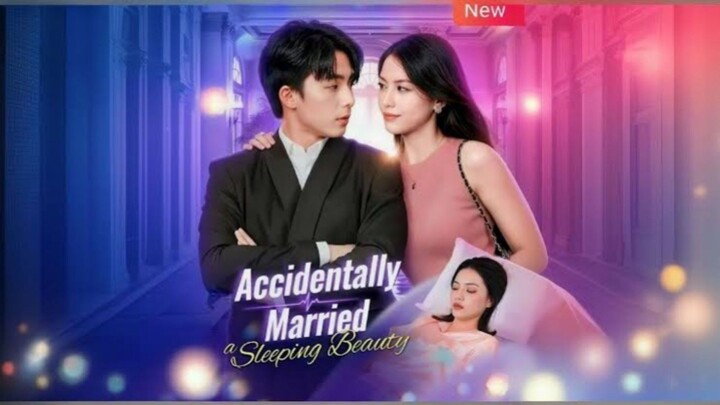 Accidentally Married A Sleeping Beauty