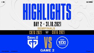 Highlights EDG vs GEN [Game 2][Vòng Bán Kết][CKTG 2021][31.10.2021]