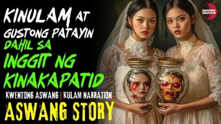 INGGITAN NG KINAKAPATID | Kwentong Aswang | True Story