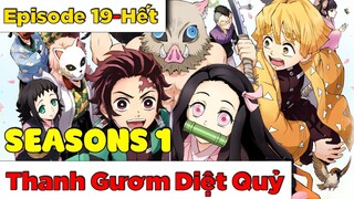 (Tập 19-26) Toàn Bộ Thanh Gươm Diệt Quỷ Seasons 1 | Trong nửa tiếng (ko phải REVIEW PHIM)