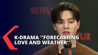 Mengenal Karakter Songkang dan Park Min Young di Drama 'Forecasting Love and Weather'!