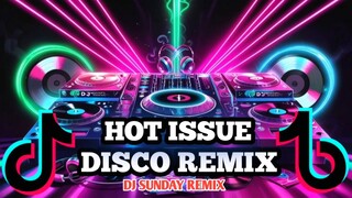 HOT ISSUE | DISCO REMIX BY DJ SUNDAY APARICIO