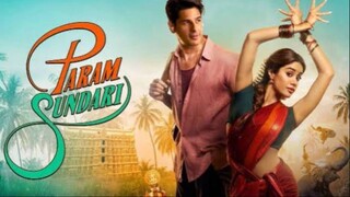 Watch Param Sundari Full Movie HD 2025 | Param | Sundari |