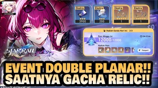 GACHA RELIC!! EVENT BARU DOUBLE PLANAR!! | Honkai: Star Rail