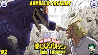 Keteguhan Seorang Pahlawan!- All Might vs Nomu - My Hero Academia S1 E12 Dub Indonesia By AOPOLLO #2