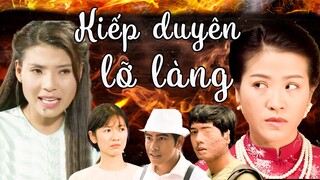 KIẾP DUYÊN LỠ LÀNG | Phim Việt Nam 2023 | Phim Tâm Lý Xã Hội Việt Nam Hay Nhất 2023 THVL | Thúy Diễm