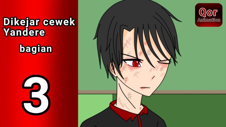 Dikejar Cewek Yandere [BAGIAN 3] ~Special Ramadhan