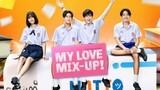 🇹🇭 My Love Mix-Up! The Series |  Ep 01