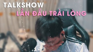 [GócTâmSự] NHISM LẦN ĐẦU TRẢI LÒNG TRÊN STREAM