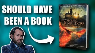 The Secrets of Dumbledore Screenplay is WAY Better than the Actual Movie (Should Have Been a Book)