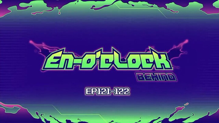 Enhypen En o'clock Behind Ep 121-122