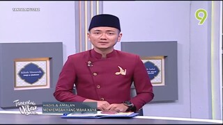 [24 July 2023] Tanyalah Ustaz - Hadis & Amalan: Menyembah Yang Maha Kaya