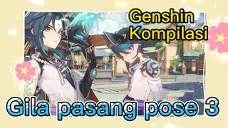 [Genshin, Kompilasi] Gila pasang pose 3