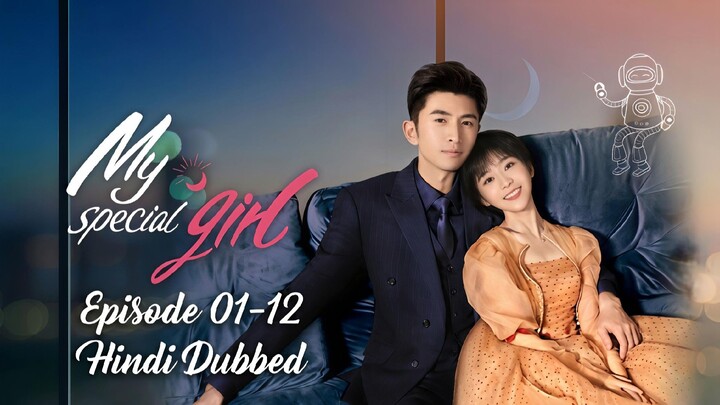 My.Special.Girl.Season.01.Episode.01-12.Hindi.Dubbed