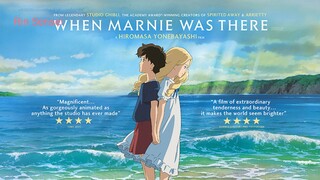 When Marnie Was There The Movie