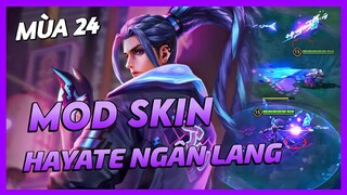 Mod Skin Hayate Ngân Lang Mùa 24 Mới Nhất Full Hiệu Ứng Không Lỗi Mạng | Yugi Gaming