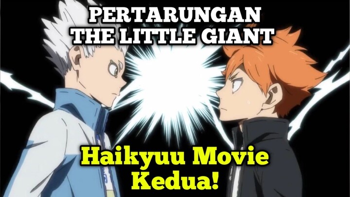 Haikyuu Movie Kedua 🔥