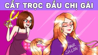 TÔI CẮT TRỌC MÁI TÓC ĐẸP CỦA CHỊ GÁI | Phim hoạt hình #BCQT