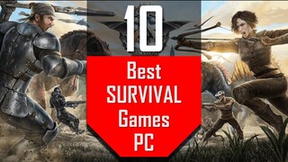 Best Survival Games | TOP10 Survival Games for PC