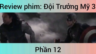 Review phim : Đội Trưởng Mỹ 3 phần 12