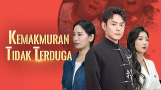 Kemakmuran Tidak Terduga Full Bahasa Indonesia