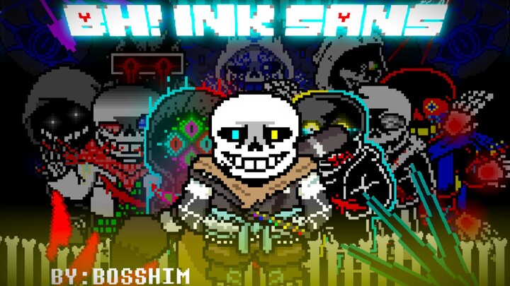 『万粉特辑』多元宇宙守护者！BH! Ink Sans 1阶段完整版 游戏发布！