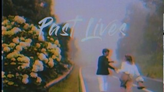 [Vietsub+Lyrics] Past Lives - BØRNS