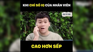 Khu nhân viên có IQ cao hơn sếp