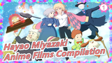 Hayao Miyazaki's Work (6 Anime Films Compilation) Part 1 | Anime Mashup_1