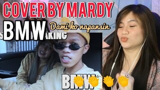 BMW BY BECAUSE FT. LESLIE COVER BY MARDY I REACTION VIDEO