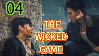 THE WICKED GAME EP 4 (ENGSUB)